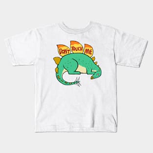 Don't Touch Me Kids T-Shirt